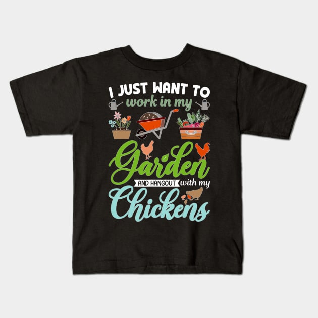 Garden And Chickens Funny Gardener Gardening Chicken Farmer Kids T-Shirt by Mitsue Kersting